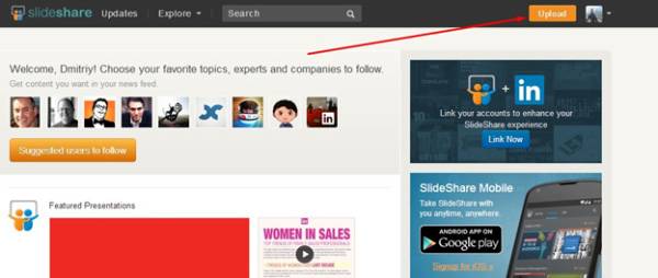 Кнопка Upload позволяет загрузить презентацию с компьютера на SlideShare